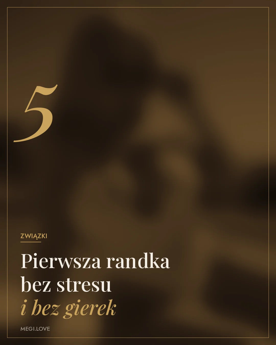Pierwsza randka bez stresu i bez gierek: 5 zasad
